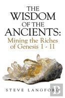 The Wisdom Of The Ancients