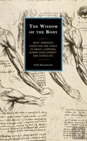 The Wisdom Of The Body