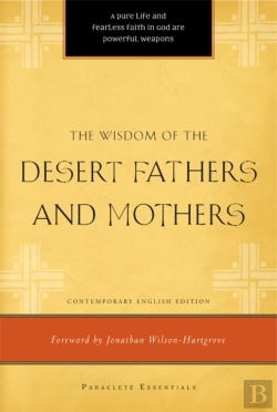 Bertrand.pt - The Wisdom Of The Desert Fathers And Mothers