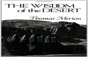 The Wisdom Of The Desert