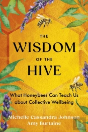 The Wisdom Of The Hive