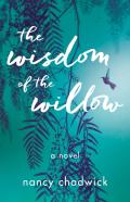 The Wisdom Of The Willow