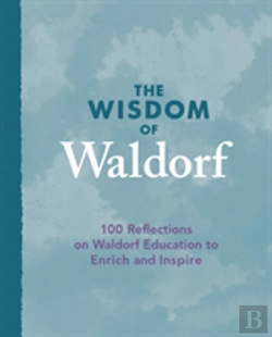 Bertrand.pt - The Wisdom Of Waldorf