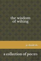 The Wisdom Of Wilting