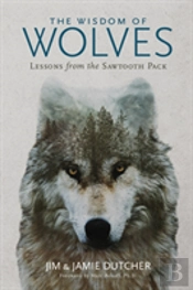 The Wisdom Of Wolves