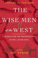 The Wise Men Of The West Vol 2