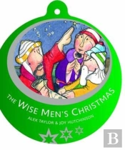 The Wise Men'S Christmas