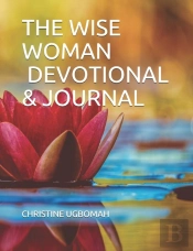 The Wise Woman Devotional & Journal