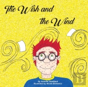 The Wish And The Wind