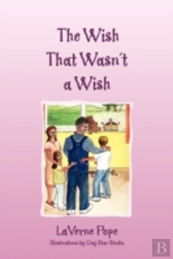 Bertrand.pt - The Wish That Wasn'T A Wish