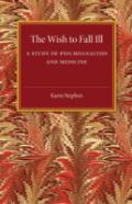 The Wish To Fall Ill
