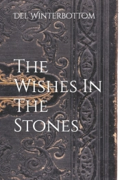 The Wishes In The Stones