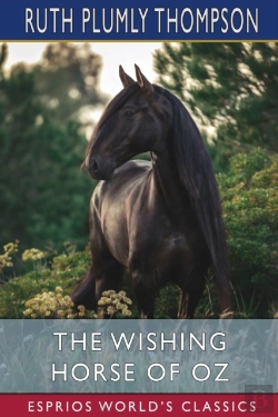 Bertrand.pt - The Wishing Horse Of Oz (Esprios Classics)