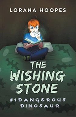 Bertrand.pt - The Wishing Stone #1: Dangerous Dinosaur