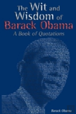 Bertrand.pt - The Wit And Wisdom Of Barack Obama