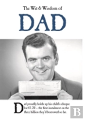 The Wit And Wisdom Of Dad