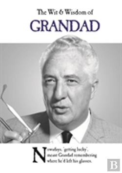 Bertrand.pt - The Wit And Wisdom Of Grandad