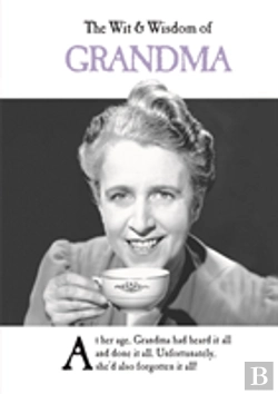 Bertrand.pt - The Wit And Wisdom Of Grandma