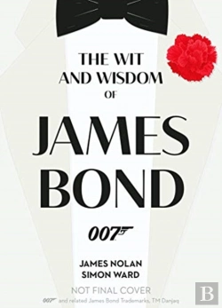 Bertrand.pt - The Wit And Wisdom Of James Bond