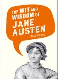 The Wit And Wisdom Of Jane Austen