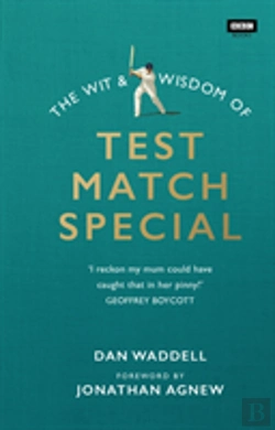 Bertrand.pt - The Wit And Wisdom Of Test Match Special