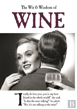 Bertrand.pt - The Wit And Wisdom Of Wine
