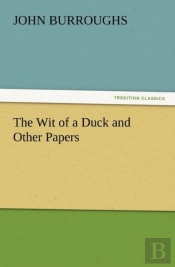 The Wit Of A Duck And Other Papers