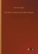 The Wit Of Aduck And Other Papers
