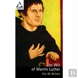 Bertrand.pt - The Wit Of Martin Luther