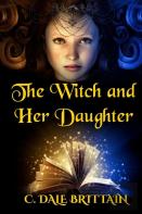 The Witch And Her Daughter