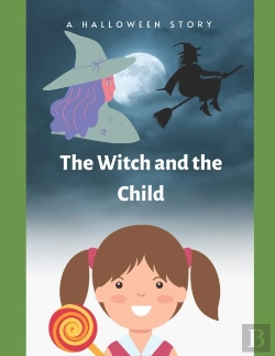 Bertrand.pt - The Witch And The Child