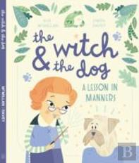 The Witch And The Dog
