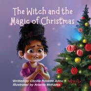 The Witch And The Magic Of Christmas