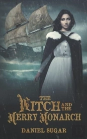 The Witch And The Merry Monarch