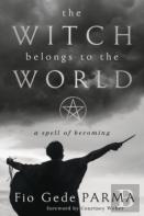 The Witch Belongs To The World