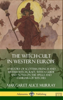 Bertrand.pt - The Witch-Cult In Western Europe