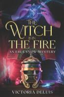 The Witch Is In The Fire