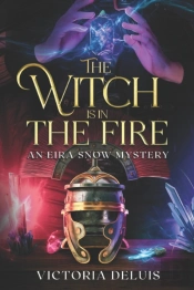 The Witch Is In The Fire