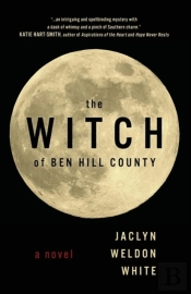 The Witch Of Ben Hill County