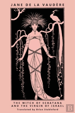 Bertrand.pt - The Witch Of Ecbatana And The Virgin Of Israel