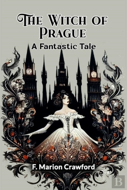 Bertrand.pt - The Witch Of Praguea Fantastic Tale (Edition2024)