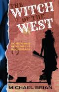 The Witch Of The West