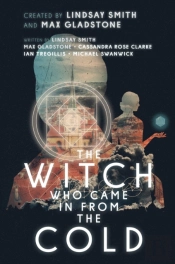 The Witch Who Came In From The Cold