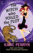 The Witch Who Foiled The Plot