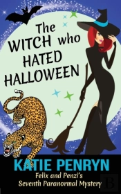 The Witch Who Hated Halloween: Felix And