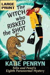 The Witch Who Risked The Shot: Felix And