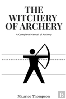 Bertrand.pt - The Witchery Of Archery