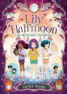 The Witches' Council: Lily Halfmoon 2
