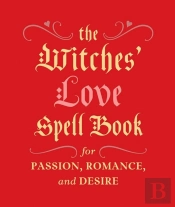 The Witches' Love Spell Book