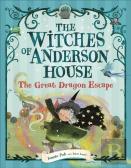 The Witches Of Anderson House: A Spell For Disaster
